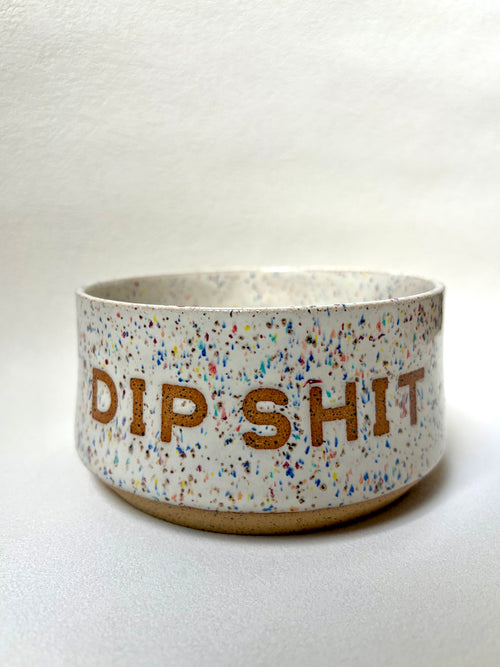 Dip Shit Bowl - Funfetti